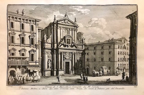 Vasi Giuseppe (1710-1782) Chiesa di S. Marcello, e Convento dei PP. Serviti 1786 Roma 